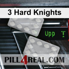 3 Hard Knights 090
