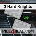 3 Hard Knights 090