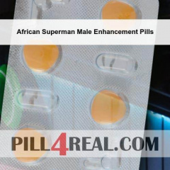 African Superman Male Enhancement Pills 488