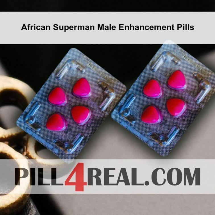 African Superman Male Enhancement Pills 819