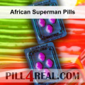 African Superman Pills 322