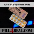 African Superman Pills 420