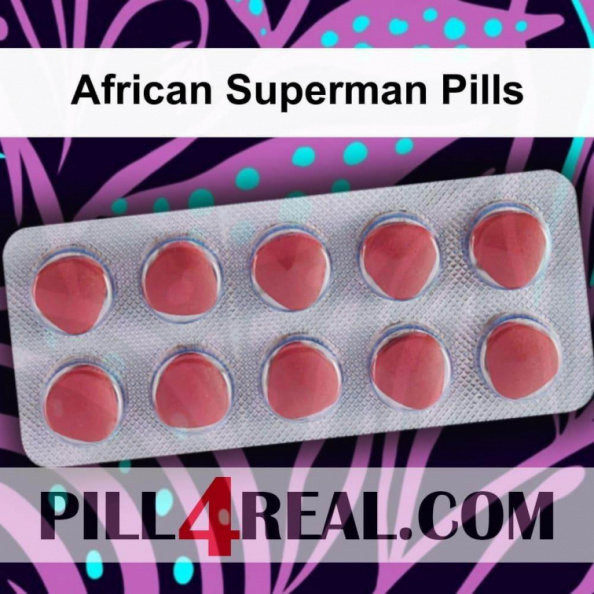 African Superman Pills 484