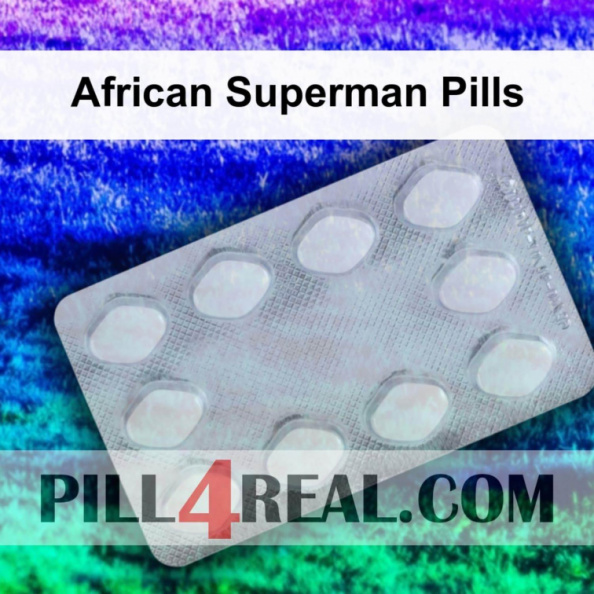 African Superman Pills 566
