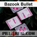 Bazook Bullet 970