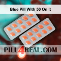 Blue Pill With 50 On It 037