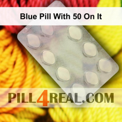 Blue Pill With 50 On It 063