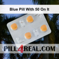 Blue Pill With 50 On It 154