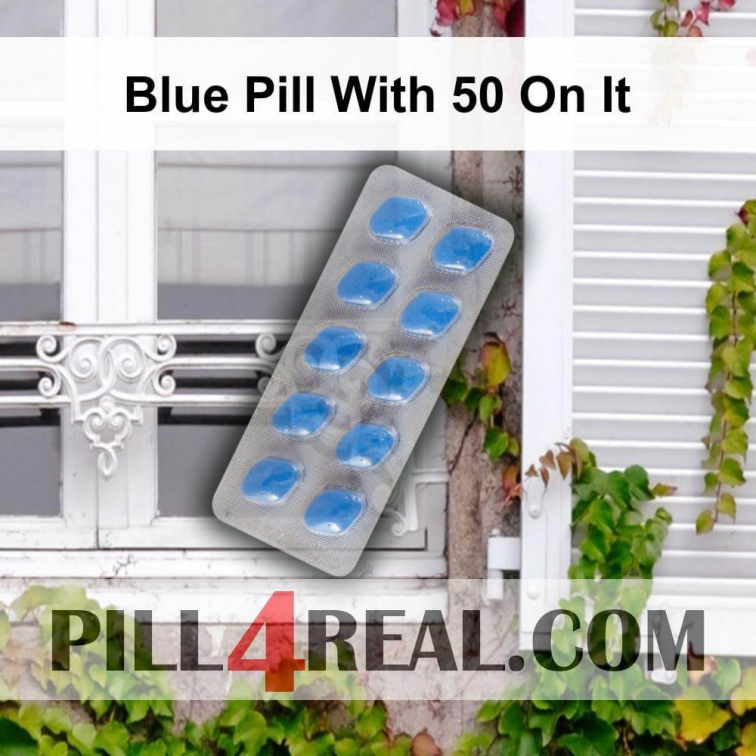 Blue Pill With 50 On It 205