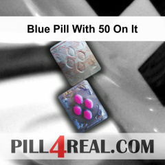 Blue Pill With 50 On It 296