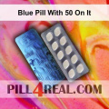 Blue Pill With 50 On It 474