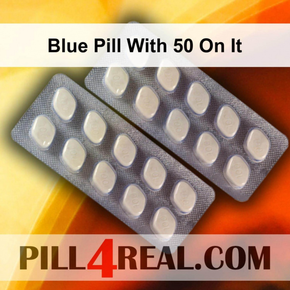 Blue Pill With 50 On It 588