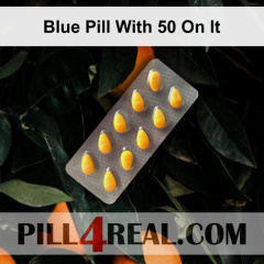 Blue Pill With 50 On It 691