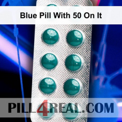 Blue Pill With 50 On It 715