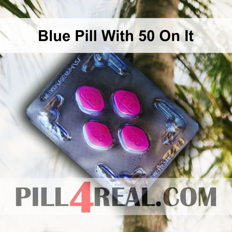 Blue Pill With 50 On It 828