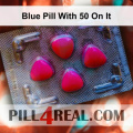 Blue Pill With 50 On It 910
