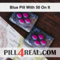 Blue Pill With 50 On It 984