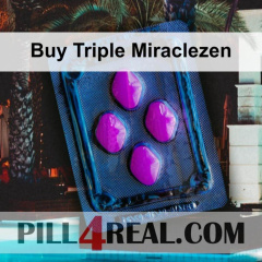 Buy Triple Miraclezen 047