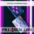 Como Es La Pastilla Del Viagra 475