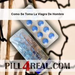Como Se Toma La Viagra De Hombre 045