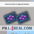 Como Se Toma La Viagra De Hombre 673