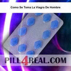 Como Se Toma La Viagra De Hombre 727