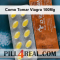 Como Tomar Viagra 100Mg 870