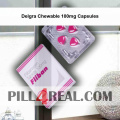 Delgra Chewable 100mg Capsules 245