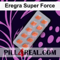 Eregra Super Force 110