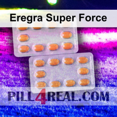 Eregra Super Force 999