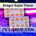 Eregra Super Force 999