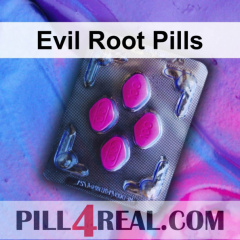 Evil Root Pills 697