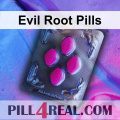 Evil Root Pills 697