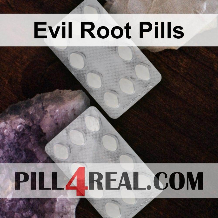 Evil Root Pills 767