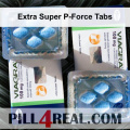 Extra Super P-Force Tabs 165