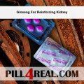 Ginseng For Reinforcing Kidney 789
