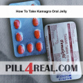 How To Take Kamagra Oral Jelly 050