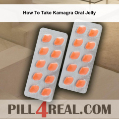 How To Take Kamagra Oral Jelly 270