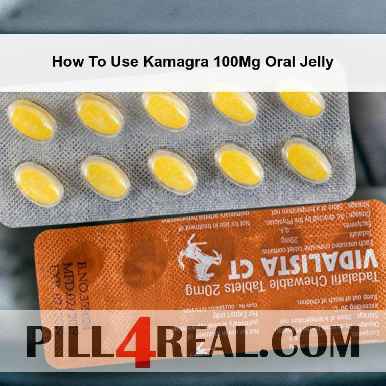 How To Use Kamagra 100Mg Oral Jelly 145