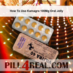 How To Use Kamagra 100Mg Oral Jelly 297