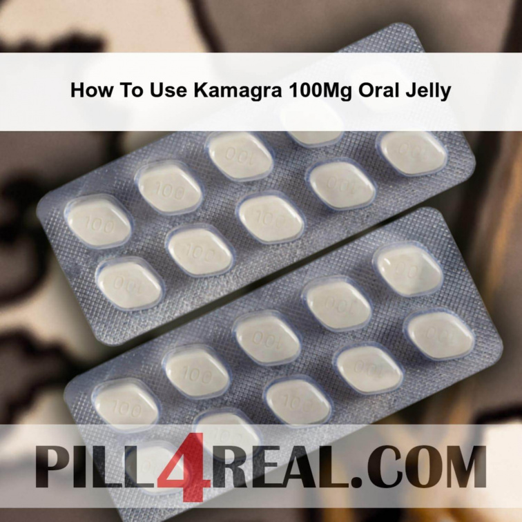 How To Use Kamagra 100Mg Oral Jelly 405