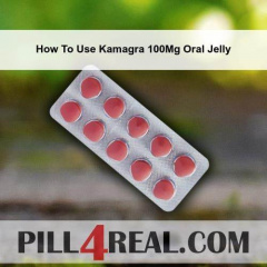 How To Use Kamagra 100Mg Oral Jelly 638