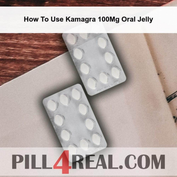 How_To_Use_Kamagra_100Mg_Oral_Jelly_729.jpg