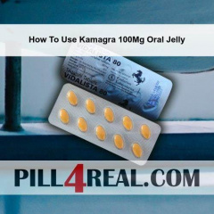How To Use Kamagra 100Mg Oral Jelly 736