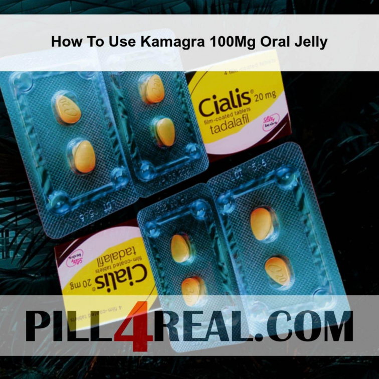 How To Use Kamagra 100Mg Oral Jelly 898