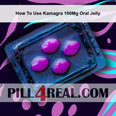 How To Use Kamagra 100Mg Oral Jelly 971