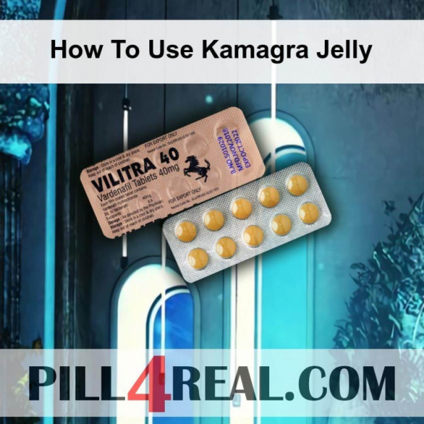 How To Use Kamagra Jelly 352