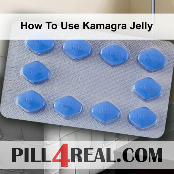 How To Use Kamagra Jelly 964