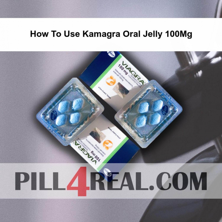How To Use Kamagra Oral Jelly 100Mg 204
