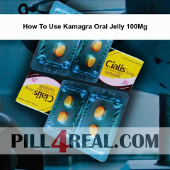 How To Use Kamagra Oral Jelly 100Mg 229